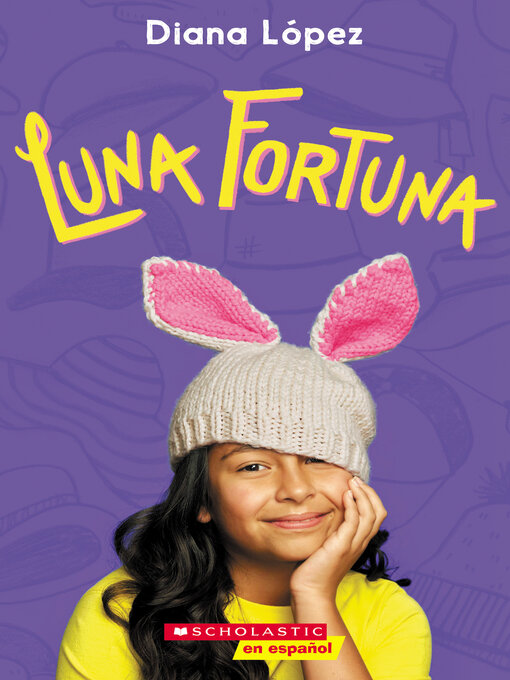 Title details for Luna fortuna (Lucky Luna) by Diana Lopez - Wait list